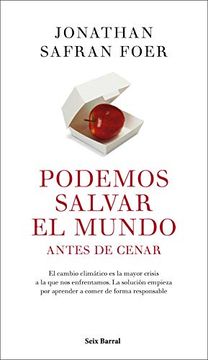 portada Podemos Salvar el Mundo Antes de Cenar (in Spanish)