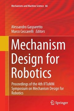 portada Mechanism Design for Robotics: Proceedings of the 4th Iftomm Symposium on Mechanism Design for Robotics (en Inglés)
