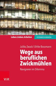 portada Wege aus Beruflichen Zwickmühlen (en Alemán)