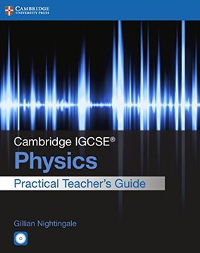portada Cambridge Igcse® Physics Practical Teacher's Guide With Cd-Rom (Cambridge International Igcse) (in English)
