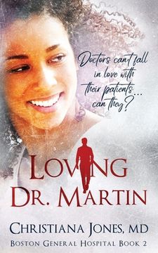portada Loving Dr. Martin (en Inglés)