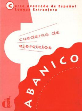 portada Abanico: Workbook: Cuaderno De Ejercicios (in Spanish)