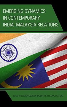 portada Emerging Dynamics in Contemporary India–Malaysia Relations (Modern Southeast Asia) (en Inglés)
