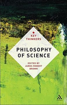 portada Philosophy of Science: The key Thinkers (en Inglés)