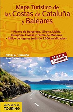 portada Mapa Turístico de las Costas de Cataluña y Baleares (Desplegable), Escala 1: 340. 000 (Mapa Touring)