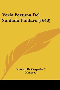 portada Varia Fortuna del Soldado Pindaro (1640)