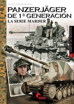 portada Panzerjäger de 1ª Generación: La Serie Marder
