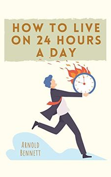 portada How to Live on 24 Hours a day (en Inglés)