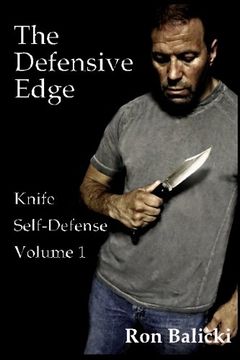 portada The Defensive Edge Knife Self Defense Volume 1 (en Inglés)
