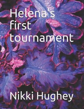 portada Helena's first tournament (en Inglés)