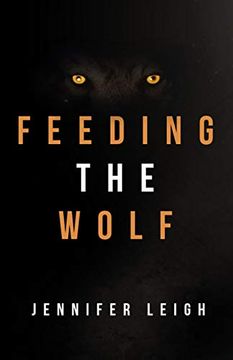 portada Feeding the Wolf (en Inglés)