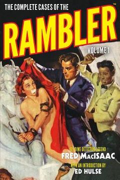 portada The Complete Cases of the Rambler, Volume 1 (en Inglés)