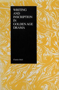 portada Writing and Inscription in Golden-Age Drama (en Inglés)