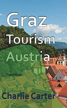 portada Graz Tourism, Austria (en Inglés)