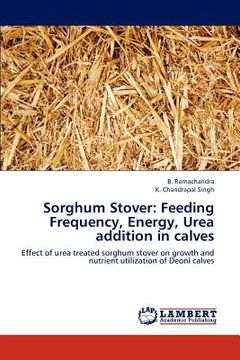 portada sorghum stover: feeding frequency, energy, urea addition in calves (in English)
