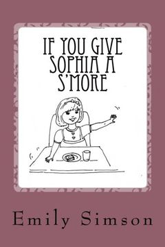 portada If You Give Sophia a S'more