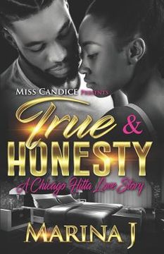 portada True & Honesty: A Chicago Hitta Love Story (en Inglés)