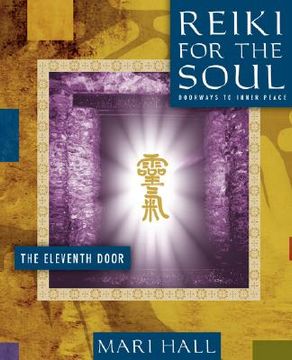 portada reiki for the soul the eleventh door (en Inglés)