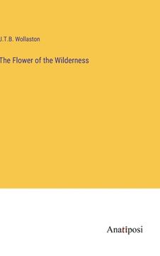 portada The Flower of the Wilderness