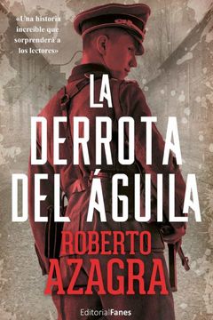 portada La Derrota del Águila (in Spanish)