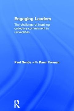 portada Engaging Leaders: The Challenge of Inspiring Collective Commitment in Universities (en Inglés)