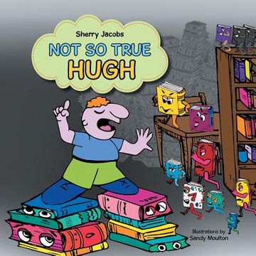 portada Not So True Hugh (en Inglés)