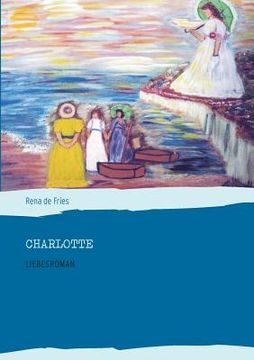 portada Charlotte: Liebesroman (en Alemán)