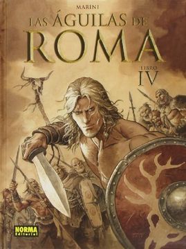 portada Las Aguilas de Roma 4 (Libro iv) (in Spanish)