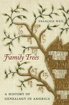 portada family trees: a history of genealogy in america (en Inglés)