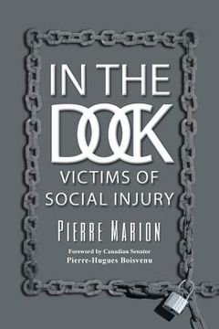 portada In the Dock: Victims of social injury (in English)