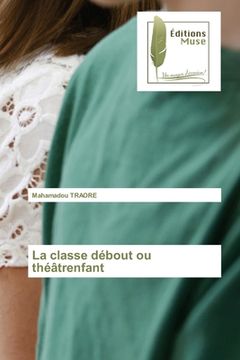 portada La classe débout ou théâtrenfant (in French)