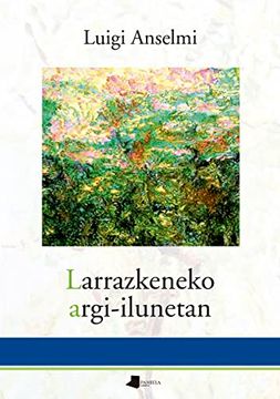 portada Larrazkeneko Argi-Ilunetan (en Euskera)