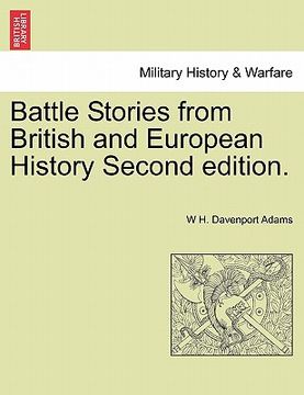 portada battle stories from british and european history second edition. (en Inglés)
