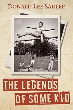 portada The Legends of Some Kid: The Hanbury Road Years (1) (in English)