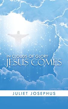 portada In Clouds of Glory Jesus Comes