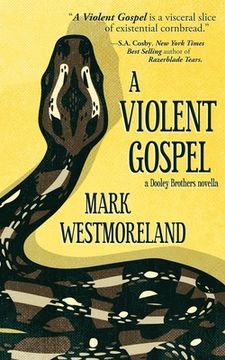 portada A Violent Gospel (en Inglés)