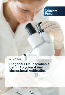 portada Diagnosis of Fascioliasis Using Polyclonal and Monoclonal Anitbodies