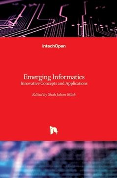 portada Emerging Informatics: Innovative Concepts and Applications (en Inglés)