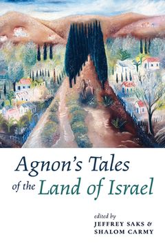 portada Agnon's Tales of the Land of Israel (en Inglés)
