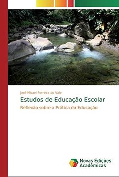 portada Estudos de Educação Escolar: Reflexão Sobre a Prática da Educação