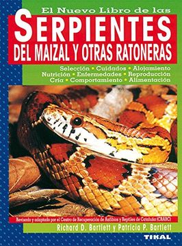 portada El Nuevo Libro de las Serpientes del Maizal y Otras Ratoneras (in Spanish)