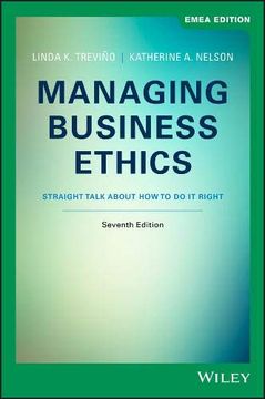 portada Managing Business Ethics: Straight Talk About how to do it Right (en Inglés)