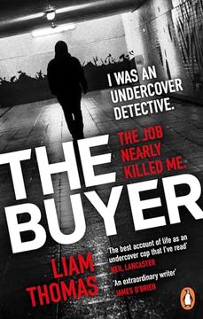 portada The Buyer: The Making and Breaking of an Undercover Detective