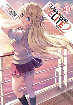 portada Classroom of the Elite: Year 2 (Light Novel) Vol. 4. 5 