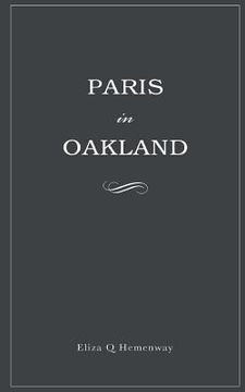 portada Paris in Oakland (en Inglés)