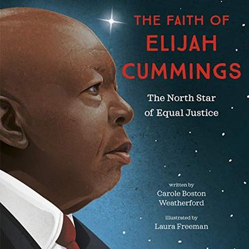 portada The Faith of Elijah Cummings: The North Star of Equal Justice (en Inglés)