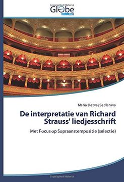portada De Interpretatie van Richard Strauss' Liedjesschrift: Met Focus op Sopraanstempositie (Selectie) 