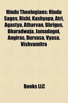 portada hindu theologians: hindu sages, rishi, atri, agastya, atharvan, maharishi bhrigu, bharadwaja, jamadagni, angiras, durvasa