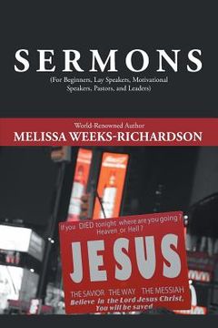 portada Sermons: For Beginners, Lay Speakers, Motivational Speakers, Pastors, and Leaders (en Inglés)