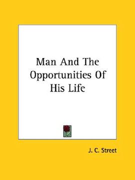 portada man and the opportunities of his life (in English)